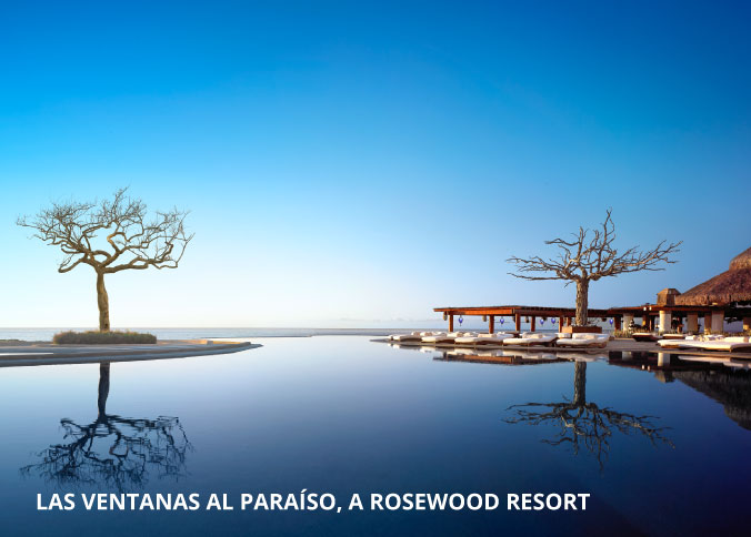 Las Ventanas al Paraíso, A Rosewood Resort